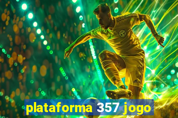 plataforma 357 jogo